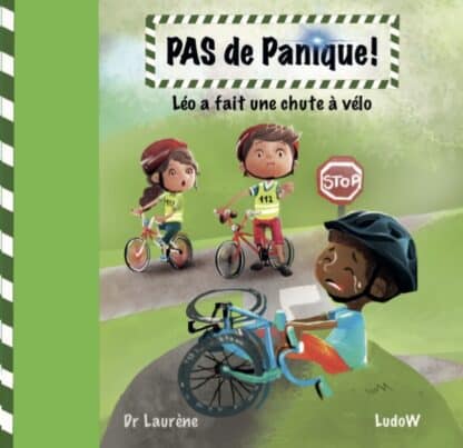 PAS de Panique ! Léo a fait une chute à vélo