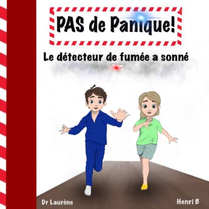 PAS de Panique ! Le détecteur de fumée a sonné